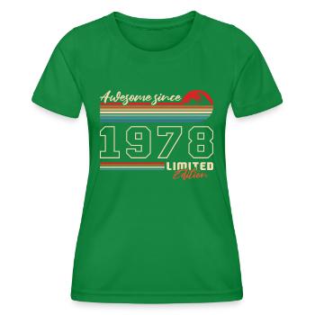Geboren 1978 Jahrgang Geburtstag Geschenk - Frauen Funktions-T-Shirt - Kelly Green - Vorne - AI Model Female 172 dark (172cm)