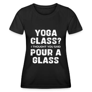 Cours de yoga ? Je pensais que vous aviez dit Pour un verre - T-shirt sport Femme - noir - Devant - AI Model Female 172 light (172cm)