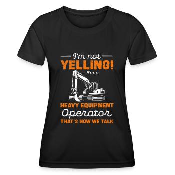 Ich Bin Kein Schreihals Baggerfahrer Humor - Frauen Funktions-T-Shirt - Schwarz - Vorne - AI Model Female 172 light (172cm)