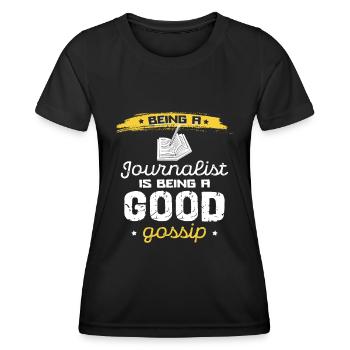 Être journaliste, c’est un bon potin - T-shirt sport Femme - noir - Devant - AI Model Female 172 light (172cm)
