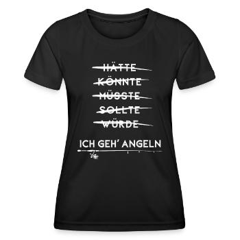 Ich geh Angeln, Sollte, Müsste, Könnte, Angler - Frauen Funktions-T-Shirt - Schwarz - Vorne - AI Model Female 172 light (172cm)