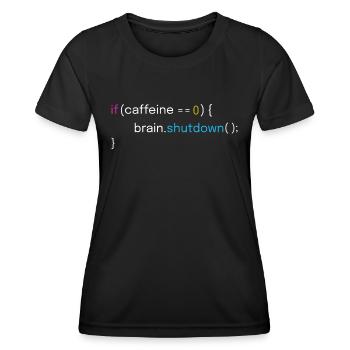 Caféine Faible arrêt cérébral Funny Code - T-shirt sport Femme - noir - Devant - AI Model Female 172 light (172cm)
