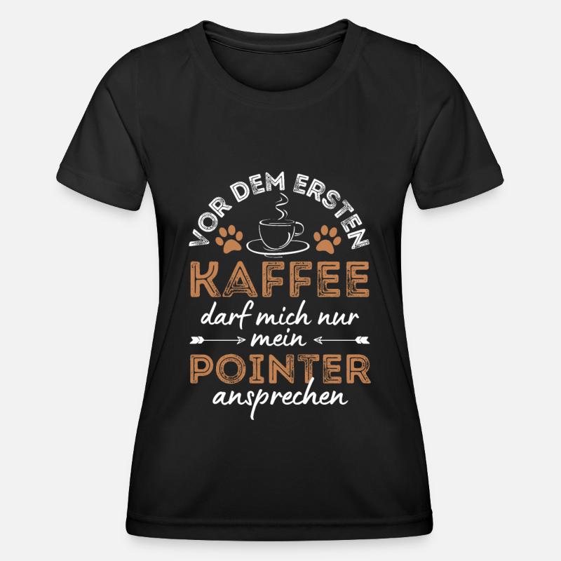 Deutsch Pointer Coffee Dog Cafe - Women's Functional T-Shirt - black