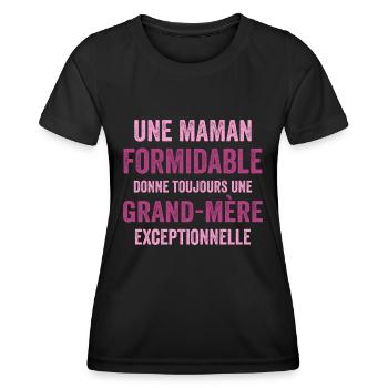 Une Maman formidable Donne Toujours Une Grand-Mere - T-shirt sport Femme - noir - Devant - AI Model Female 172 light (172cm)
