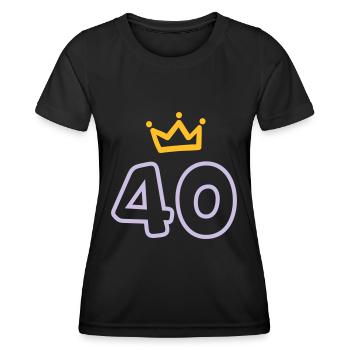 40. Geburtstag Krone Geschenk - Frauen Funktions-T-Shirt - Schwarz - Vorne - AI Model Female 172 light (172cm)