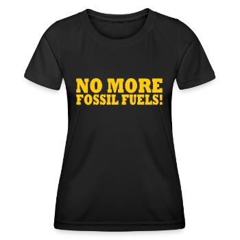 No more fossil fuels - Women's Functional T-Shirt - black - Front - AI Model Female 172 light (172cm)