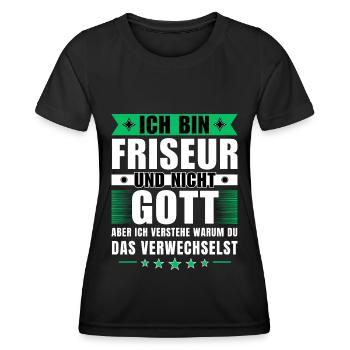 Ich bin Friseur und nicht Gott - Frauen Funktions-T-Shirt - Schwarz - Vorne - AI Model Female 172 light (172cm)