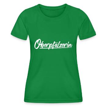 Cooles Oberpfälzerin Motiv Shirt Pullover Spruch - Frauen Funktions-T-Shirt - Kelly Green - Vorne - AI Model Female 172 dark (172cm)