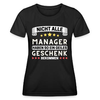 Nicht alle Manager bekommen so ein Geschenk - Frauen Funktions-T-Shirt - Schwarz - Vorne - AI Model Female 172 light (172cm)