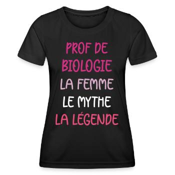La femme le mythe la légende prof de biologie - T-shirt sport Femme - noir - Devant - AI Model Female 172 light (172cm)