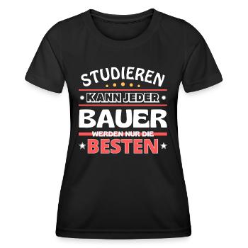 Nur die Besten werden Bauer - Frauen Funktions-T-Shirt - Schwarz - Vorne - AI Model Female 172 light (172cm)