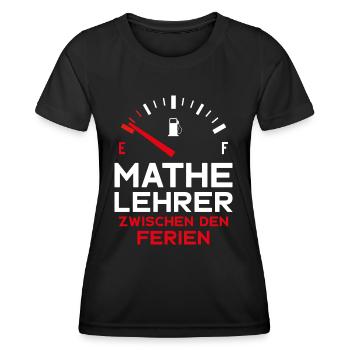 MATHELEHRER FERIEN SCHULE MATHEMATIK LEHRER - Frauen Funktions-T-Shirt - Schwarz - Vorne - AI Model Female 172 light (172cm)