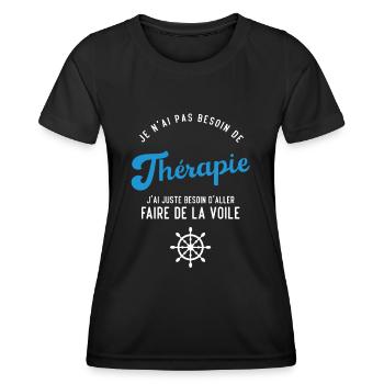 J'ai juste besoin d'aller faire de la voile - T-shirt sport Femme - noir - Devant - AI Model Female 172 light (172cm)
