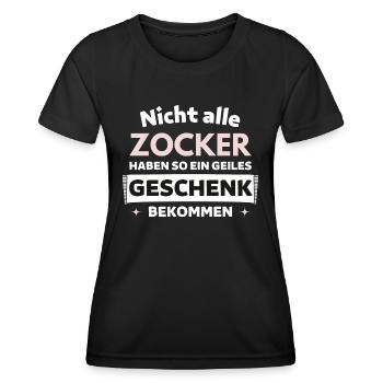 Nicht alle Zocker bekommen so ein Geschenk - Frauen Funktions-T-Shirt - Schwarz - Vorne - AI Model Female 172 light (172cm)