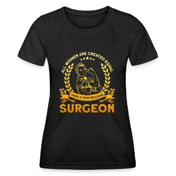 Surgeon surgery female doctor doctor gift - Women's Functional T-Shirt - black - Front - AI Model Female 172 light (172cm)