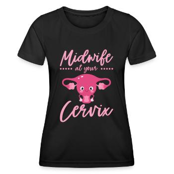 Midwife At Your Cervix Birth Assistant OB Nurse - Women's Functional T-Shirt - black - Front - AI Model Female 172 light (172cm)