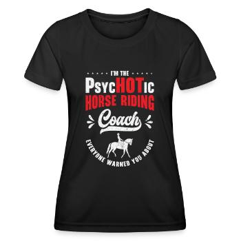 Instructeur d’équitation Drôle psychotique - T-shirt sport Femme - noir - Devant - AI Model Female 172 light (172cm)
