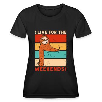 Classic Retro I Live for the Weekends Weekender - Women's Functional T-Shirt - black - Front - AI Model Female 172 light (172cm)
