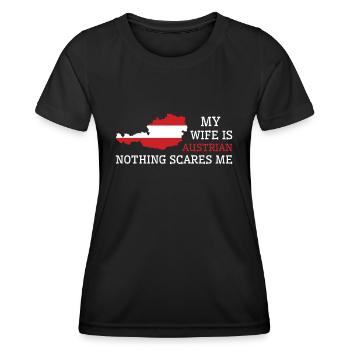 Nothing Scares Me Austrian Wife Austria - Women's Functional T-Shirt - black - Front - AI Model Female 172 light (172cm)
