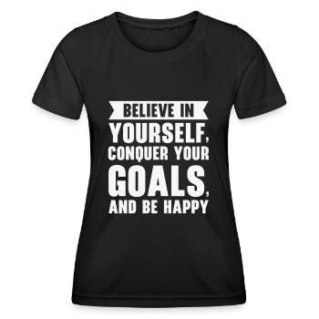 Ziel Leben Zitate Glücklich Positive Botschaft - Frauen Funktions-T-Shirt - Schwarz - Vorne - AI Model Female 172 light (172cm)