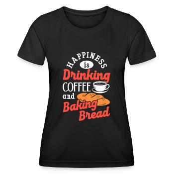 Baking Bread Drinking Coffee Caffeine Bread Baker - Women's Functional T-Shirt - black - Front - AI Model Female 172 light (172cm)