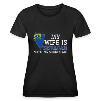 Nichts macht mir Angst Nevadan Ehefrau Nevada - Frauen Funktions-T-Shirt - Schwarz - Vorne - AI Model Female 172 light (172cm)