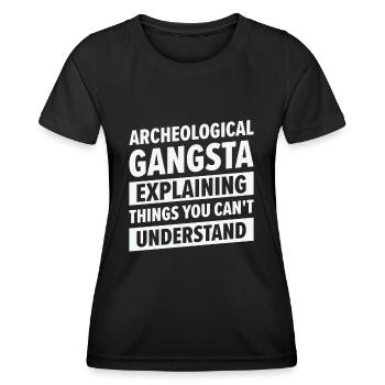 Archäologie Gangsta Menschliche Geschichte - Frauen Funktions-T-Shirt - Schwarz - Vorne - AI Model Female 172 light (172cm)