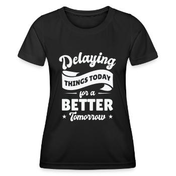 Procrastinating Vintage Fan Procrastinator - Women's Functional T-Shirt - black - Front - AI Model Female 172 light (172cm)