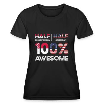 Geboren in Singapur Singapur Amerikaner USA - Frauen Funktions-T-Shirt - Schwarz - Vorne - AI Model Female 172 light (172cm)