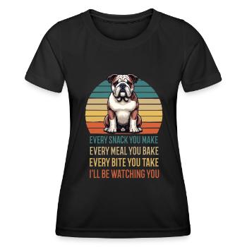 Every Snack you make English Bulldog Bully - Women's Functional T-Shirt - black - Front - AI Model Female 172 light (172cm)