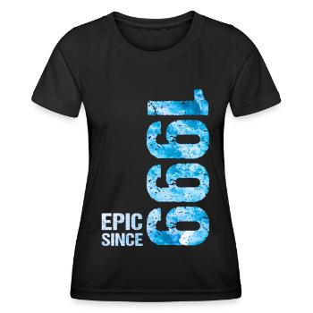 Epic Since 1999 Jahr Geburtstag - Frauen Funktions-T-Shirt - Schwarz - Vorne - AI Model Female 172 light (172cm)