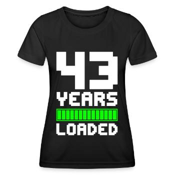 43 Years Loaded 43rd Birthday - Women's Functional T-Shirt - black - Front - AI Model Female 172 light (172cm)