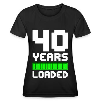 40 Years Loaded 40. Geburtstag - Frauen Funktions-T-Shirt - Schwarz - Vorne - AI Model Female 172 light (172cm)