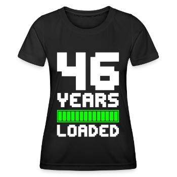 46 Years Loaded 46th Birthday - Women's Functional T-Shirt - black - Front - AI Model Female 172 light (172cm)