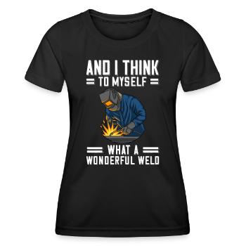 Welder saying for proud metal workers and - Women's Functional T-Shirt - black - Front - AI Model Female 172 light (172cm)