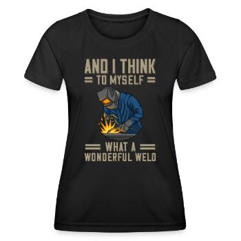 Welder saying for proud metal workers and - Women's Functional T-Shirt - black - Front - AI Model Female 172 light (172cm)