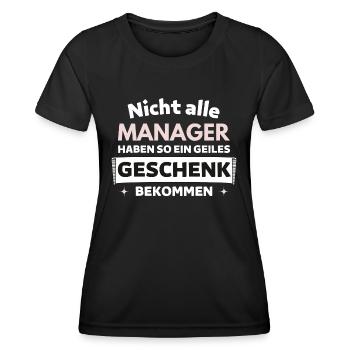 Nicht alle Manager bekommen so ein Geschenk - Frauen Funktions-T-Shirt - Schwarz - Vorne - AI Model Female 172 light (172cm)