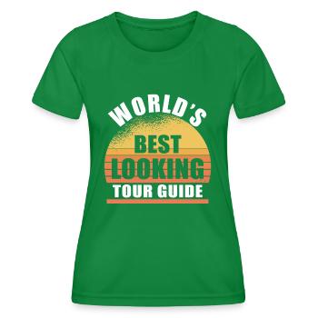 Worlds best looking tourguide - Women's Functional T-Shirt - kelly green - Front - AI Model Female 172 dark (172cm)