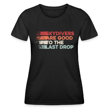 Funny Skydiver Quote: Perfect Gift! - Women's Functional T-Shirt - black - Front - AI Model Female 172 light (172cm)