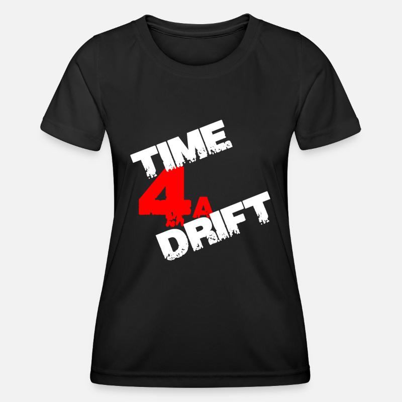 Time 4 a drift gift - Women's Functional T-Shirt - black