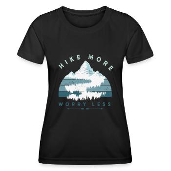 Hike More Worry Less Hiking Climbing Camping - Women's Functional T-Shirt - black - Front - AI Model Female 172 light (172cm)
