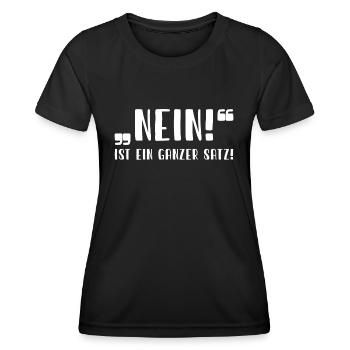 Nein ist ein ganzer Satz - Frauen Funktions-T-Shirt - Schwarz - Vorne - AI Model Female 172 light (172cm)