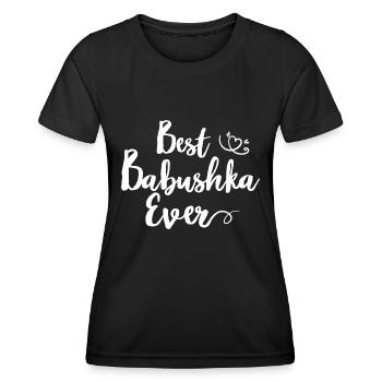 Best Babushka Ever Saying for Russian Grandma Russians - Women's Functional T-Shirt - black - Front - AI Model Female 172 light (172cm)