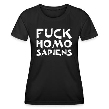 Fuck Homo Sapiens - Women's Functional T-Shirt - black - Front - AI Model Female 172 light (172cm)
