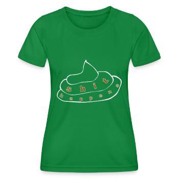shit happens 1 - Frauen Funktions-T-Shirt - Kelly Green - Vorne - AI Model Female 172 dark (172cm)
