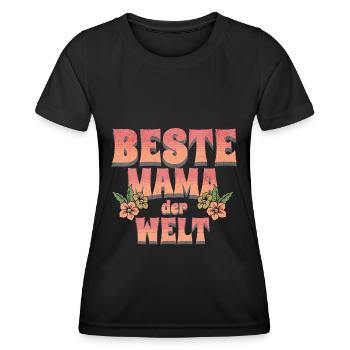 Beste Mama der Welt - Frauen Funktions-T-Shirt - Schwarz - Vorne - AI Model Female 172 light (172cm)