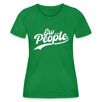 Express your individuality Ew. People - Women's Functional T-Shirt - kelly green - Front - AI Model Female 172 dark (172cm)
