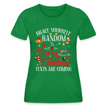 See yourself together, accidental happy - Women's Functional T-Shirt - kelly green - Front - AI Model Female 172 dark (172cm)