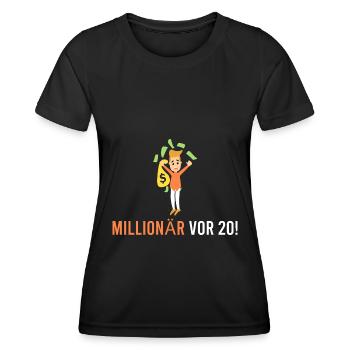 Millionär vor 20! - Frauen Funktions-T-Shirt - Schwarz - Vorne - AI Model Female 172 light (172cm)