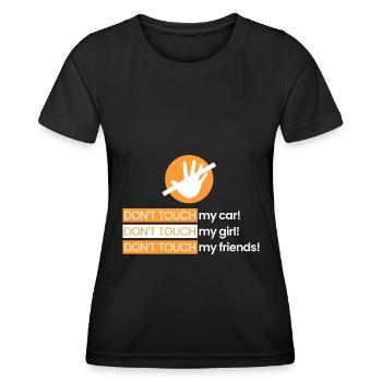 Rühr mein Auto nicht an, Mädchen, Freunde - Frauen Funktions-T-Shirt - Schwarz - Vorne - AI Model Female 172 light (172cm)